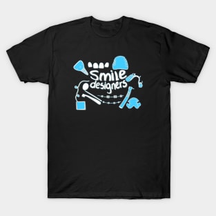 Smile Designers T-Shirt